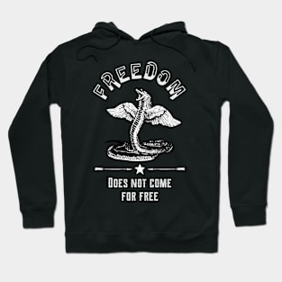 Freedom Doesn't Come Free Snake Liberty Hoodie